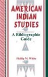 Phillip White, White Phillip M. - American Indian Studies
