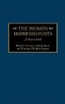 Russell T. Clement, Clement Russell T., Christiane Erbolato-Ramsey, Erbolato-Ramsey Christiane, Annick Houze, Houze Annick - The Women Impressionists