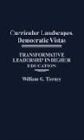 William G. Tierney, Tierney William G. - Curricular Landscapes, Democratic Vistas