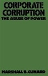 Marshall Clinard, Marshall B. Clinard, Marshall Barron Clinard - Corporate Corruption