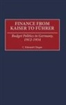 C. Edmund Clingan, Clingan C. Edmund - Finance from Kaiser to Fuhrer