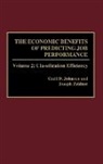 Cecil D. Johnson, Johnson Cecil D., Joseph Zeider, Joseph Zeidner - The Economic Benefits of Predicting Job Performance