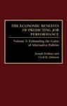 Cecil D. Johnson, Johnson Cecil D., Joseph Zeider, Joseph Zeidner - The Economic Benefits of Predicting Job Performance