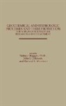 John Cohrssen, Cohrssen John J., Sidney Draggan, Draggan Sidney, Richard Morrison, Morrison Richard - Geochemical and Hydrologic Processes and Their Protection: The Agenda for Long-Term Research and Development
