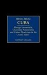Charley Gerard, Gerard Charles D. - Music from Cuba