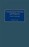 Michael Conant - Constitutional Structure and Purposes