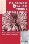 Irene I. Blea, Blea Irene I. - U.S. Chicanas and Latinas Within a Global Context