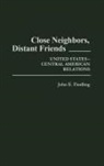 John E. Findling - Close Neighbors, Distant Friends