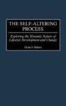 Glenn D. Walters - The Self-Altering Process