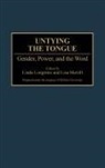 Linda Longmire, Merrill Lisa, Linda Longmire, Lisa Merrill - Untying the Tongue