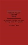 Nicholas O. Berry, Berry Nicholas - Foreign Policy and the Press