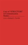 Conville Richard L., Richard L. Conville - Uses of Structure in Communication Studies