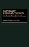 John H. Bowman, Bowman John H. - Taxation of Business Property