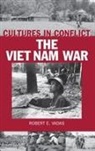 Robert Vadas, Vadas Robert E. - Cultures in Conflict--The Viet Nam War