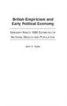 John Taylor, John A. Taylor - British Empiricism and Early Political Economy