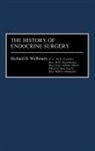 Stanley R. Friesen, Friesen Stanley R., Ivan D.A. Johnston, Sellwood Ronald A., R. B. Welbourn, Richard B. Welbourn - The History of Endocrine Surgery