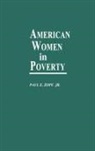 Paul E. Zopf, Zopf Paul E. - American Women in Poverty