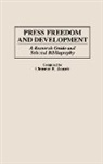 Asante Clement E. - Press Freedom and Development