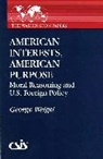 George Weigel - American Interests, American Purpose