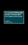Joseph L. Arbena, Arbena Joseph L. - An Annotated Bibliography of Latin American Sport