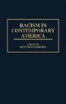 Weinberg Meyer - Racism in Contemporary America