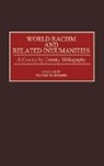 Meyer Weinberg, Weinberg Meyer - World Racism and Related Inhumanities