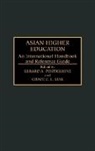 Mak Grace, Gerard Postiglione, Grace C. L. Mak, Gerard A. Postiglione - Asian Higher Education