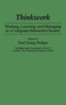 Fred Phillips, Fred Young Phillips, Phillips Fred Young - Thinkwork