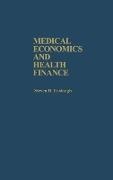 Steven R. Eastaugh,  Eastaugh Steven R. - Medical Economics and Health Finance