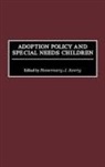 Unknown, Rosemary J. Avery, Avery Rosemary J. - Adoption Policy and Special Needs Children