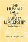 Martin E. Weinstein, Weinstein Martin E. - The Human Face of Japan's Leadership