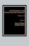 UNKNOWN, Jerry Olson, Keith Sentis - Advertising and Consumer Psychology - Volume 3