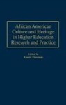 Freeman Kassie, Kassie Freeman - African American Culture and Heritage in Higher Education Research and Practice