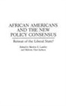 Melane Jackson, Marilyn Lashley, Lashley Marilyn - African Americans and the New Policy Consensus