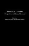 Ibelema Minabere, Onwudiwe Ebere, Minabere Ibelema, Ebere Onwudiwe - Afro-Optimism