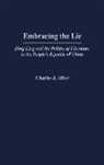 Charles J. Alber, Alber Charles J., Unknown - Embracing the Lie