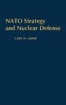 Carl H. Amme, Amme Carl H. - NATO Strategy and Nuclear Defense