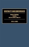 Abel A. Alves, Alves Abel A. - Brutality and Benevolence