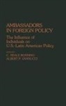 C Niel Ronning, Amelio Vannucci, Ines Vannucci, Vannucci Amelio, Vannucci Ines, C. Neale Ronning - Ambassadors in Foreign Policy