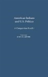 Meyer John, John M. Meyer - American Indians and U.S. Politics