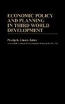 Pradip Ghosh, Ghosh Pradip K. - Economic Policy and Planning in Third World Development