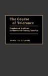 Donna Dickerson, Donna Lee Dickerson - The Course of Tolerance