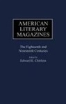 Edward Chielens, Chielens Edward E. - American Literary Magazines