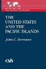 John C. Dorrance, Dorrance John C. - The United States and the Pacific Islands