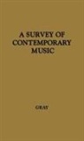 Cecil Gray, Unknown - A Survey of Contemporary Music