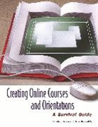 Pamela Bacon, Bacon Pamela S., David Bagwell, Bagwell David - Creating Online Courses and Orientations