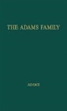 James Truslow Adams, Unknown - The Adams Family