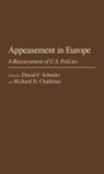 Richard D. Challener, David F. Schmitz - Appeasement in Europe