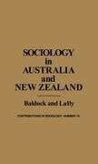 Cora Baldock, Cora Vellekoop Baldock, James Lally,  Lally Harvey,  Martindale Edith,  Unknown - Sociology in Australia and New Zealand - Theory and Methods