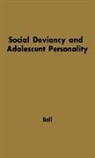 John Charles Ball, Unknown - Social Deviancy and Adolescent Personality
